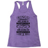 Real Kings Are Born On November 2 Racerback Tank