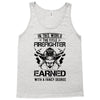 The Title Firefighter Not Earned From Fancy Degree Tank Top