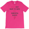 Girls Want To Have Fundamentals Rights T-Shirt