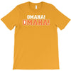 omaha omaha T-Shirt