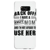 Back Off Crazy Mom Afraid To Use Her Samsung Galaxy S8