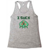 i suck Racerback Tank