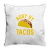 body by tacos funny Throw Pillow