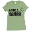 Animals Are Not Ingredients Ladies Fitted T-Shirt