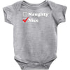 more nice than naughty Baby Bodysuit
