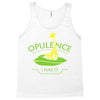 opulence, i has it Tank Top