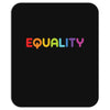 Equality Mousepad