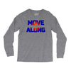 move along got nothing for you Long Sleeve Shirts