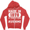 made in 1978 40 years of being awesome Zipper Hoodie