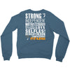 Strong Independent Motivated Gemini Crewneck Sweatshirt