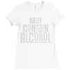 may contain alcohol Ladies Fitted T-Shirt