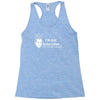 i'm not indecisive my mind Racerback Tank