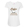 coffee required Maternity Scoop Neck T-shirt
