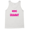 Only The Best Moms Get Promoted To Grammy Tank Top