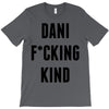 Dani Kind T-Shirt
