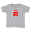 DUN 21 Toddler T-shirt