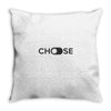 chose Throw Pillow