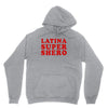 Latina Super Shero Unisex Hoodie