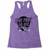 live fast die red Racerback Tank