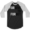 Forgive to Forget 3/4 Sleeve Shirt