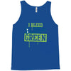 i bleed blue and green Tank Top