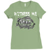 witness me 2 Ladies Fitted T-Shirt