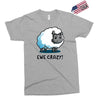 ewe crazy Exclusive T-shirt