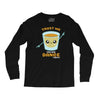 Trust Me You Can Dance Tequila Long Sleeve Shirts