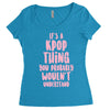it's a kpop thing you probably wouldn't understand Women's Triblend Scoop T-shirt