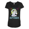 unicorns are born in october cute unicorn Maternity Scoop Neck T-shirt
