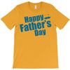 happy father's day 2 T-Shirt