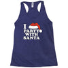 I Love Party With Santa Racerback Tank