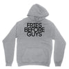 fries before guys Hoodie