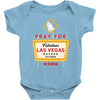Pray for Las Vegas Baby Onesie