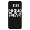 proud to be a freak Samsung Galaxy S7