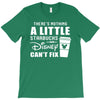 There's Nothing a Little Starbucks and Disney Can't Fix T-Shirt