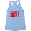 Latina Super Shero Racerback Tank