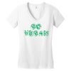go vegan 4 Women's V-Neck T-Shirt