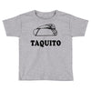 Taquito Toddler T-shirt