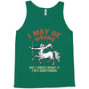 i may be wrong but i highly doubt it i'm a sagittarius Tank Top