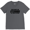 No I'm Not On Steroids, But Thanks For Asking V-Neck Tee
