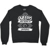 Queens Are Born In January Crewneck Sweatshirt