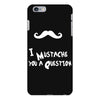 mustache u a question iPhone 6 Plus/6S Plus Case