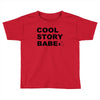 cool story bro t shirt small funny awesome meme nerdy geeky humor frat Toddler T-shirt