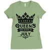 Queens Are Born In July Ladies Fitted T-Shirt