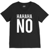 hahaha no V-Neck Tee