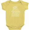i don't run Baby Bodysuit