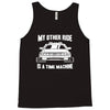 my other ride is a time machine Tank Top