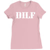 dilf Ladies Fitted T-Shirt