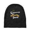 queens are born in june Baby Beanies